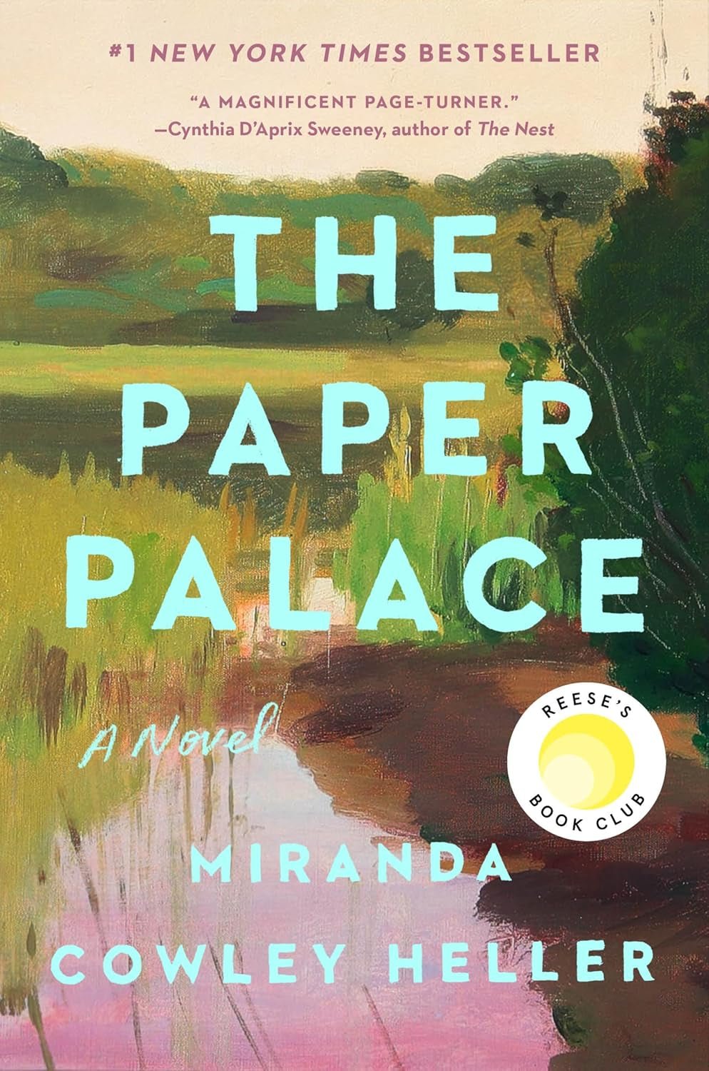 The Paper Palace (Reese'S Book Club): a Novel